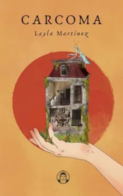 Portada de Carcoma, de Layla Martínez