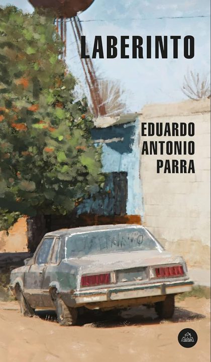 Portada de Laberinto, de Eduardo Antonio Parra