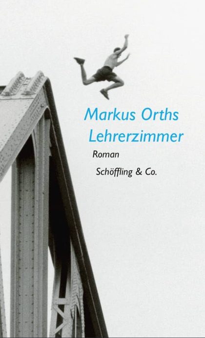 Portada de Lehrerzimmer, de Markus Orths